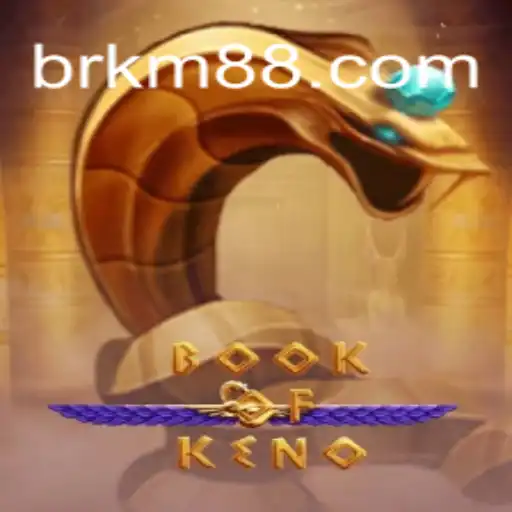 Discover the Thrilling World of BookOfKeno: An In-Depth Guide to Playing and Winning