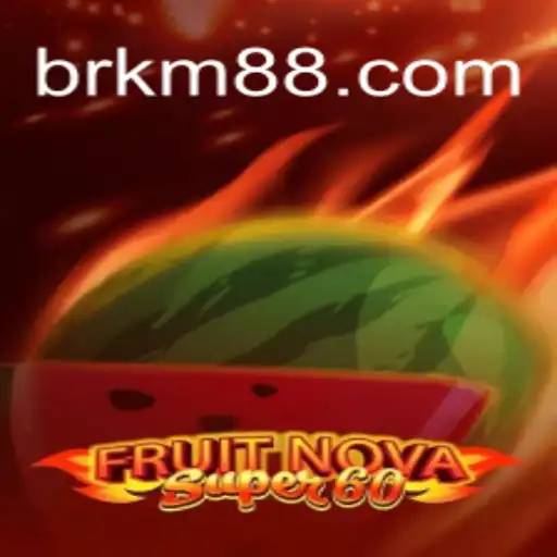 Exploring the Exciting World of FruitNovaSuper60 at KM88.COM Cassino